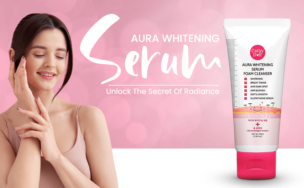 Cathy Doll Aura Serum Foam Facial Cleanser 100ml Promotional Banner with Product